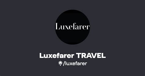 luxefarer travel  I thought it was more for special events etc
